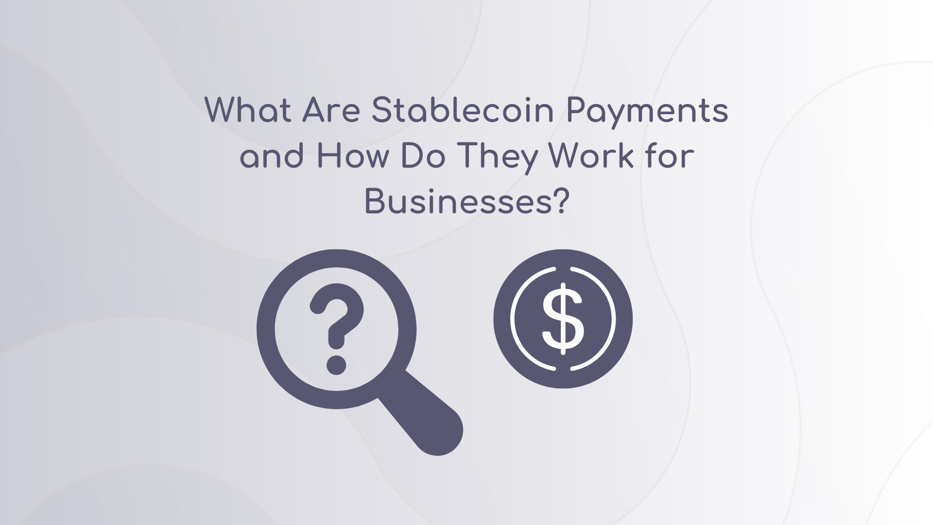 stablecoin payments b2b
