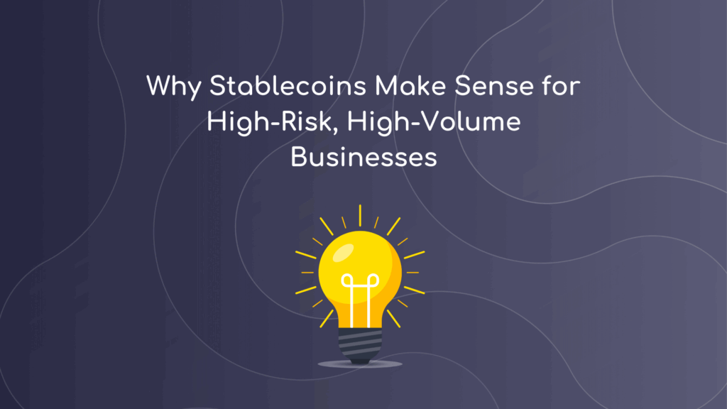 stablecoinpaymentsforhighrisk